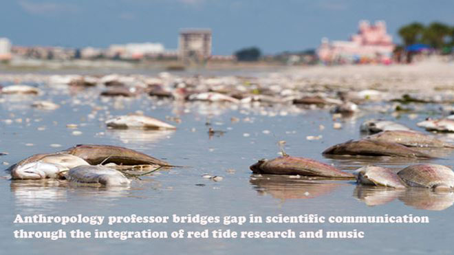 Anthropology professor bridges gap in scientific communication through the integration of red tide research and music