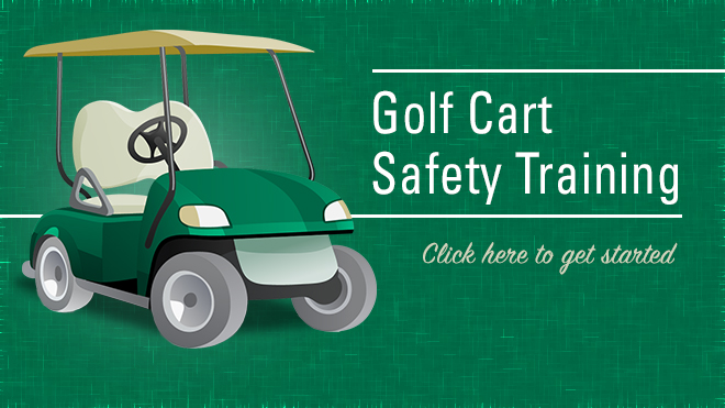 Golf Cart Safety Training click here to get started. Green flyer with a green golf cart