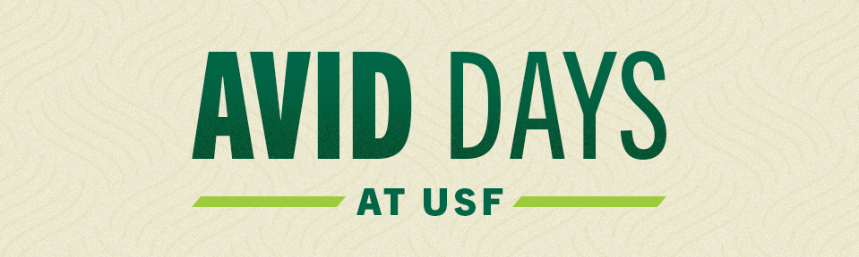 AVID Days at USF Graphic