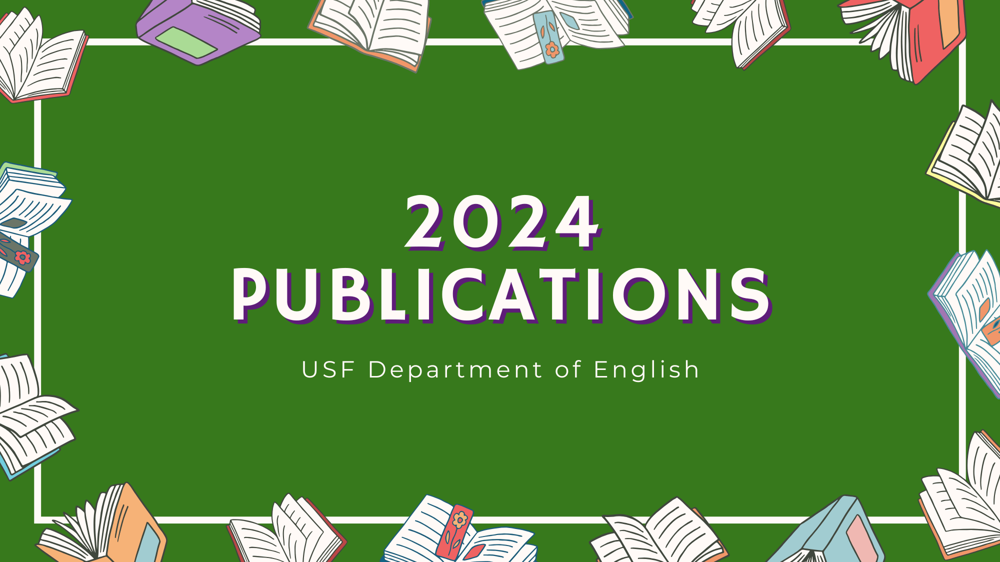 USF Department of English 2024 Publications