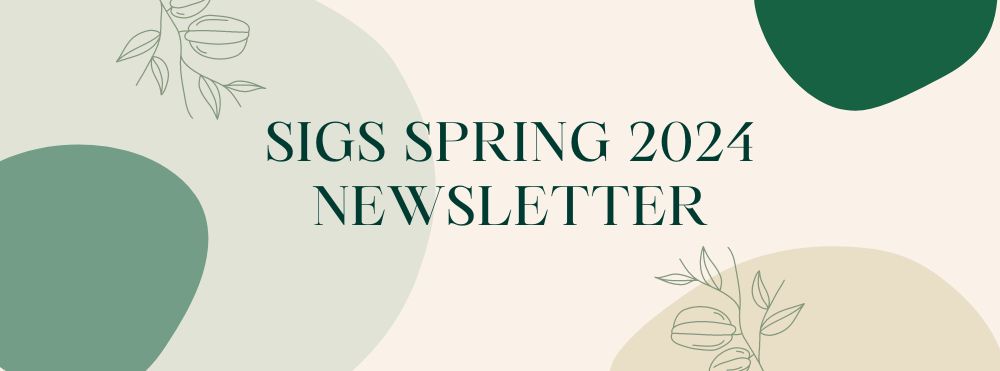SIGS Spring Newsletter 2024