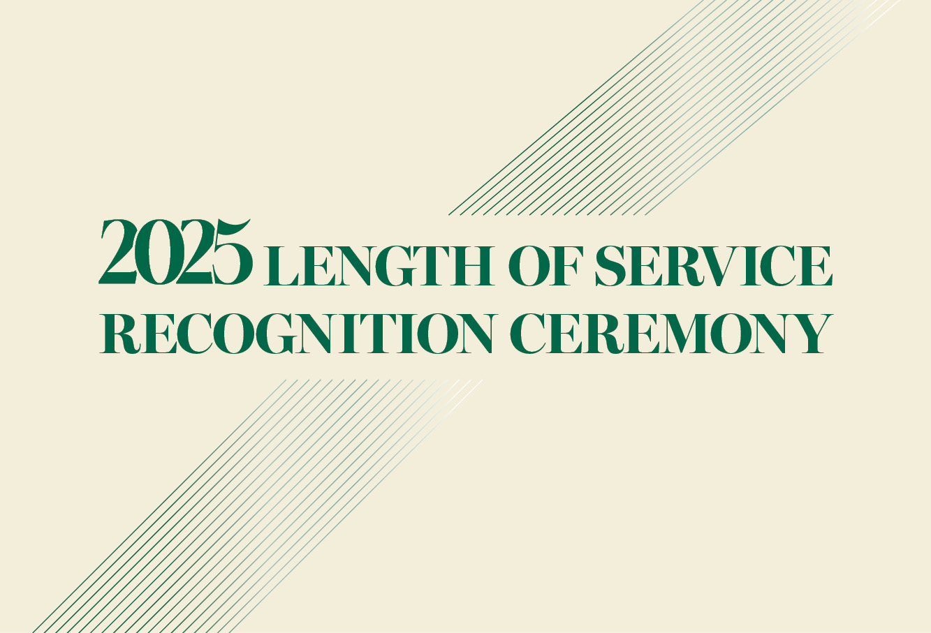 2025 Length of Service Recognition Ceremony