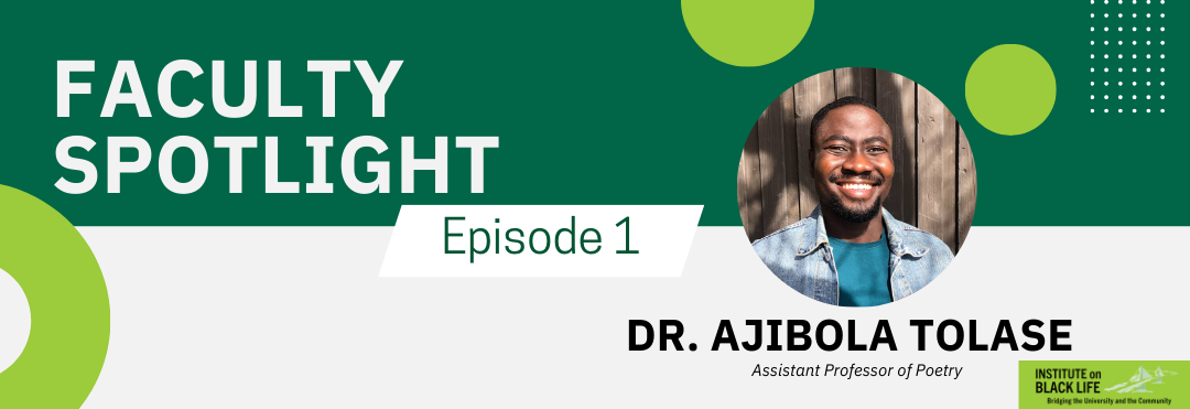 Faculty Spotlight: Dr. Ajibola Tolase - Episode 1