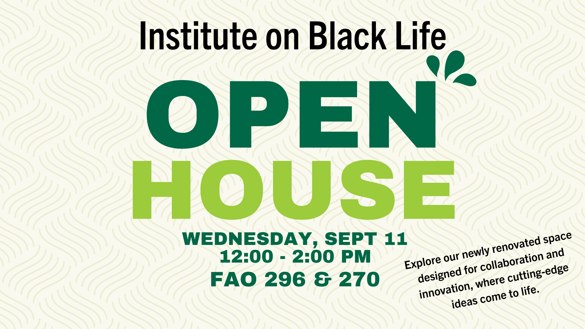 IBL Fall 2024 Open House