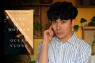 Ocean Vuong headshot with book cover image of Time is a Mother