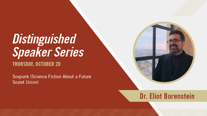 Distinguished Speaker Series: Eliot Borenstein banner