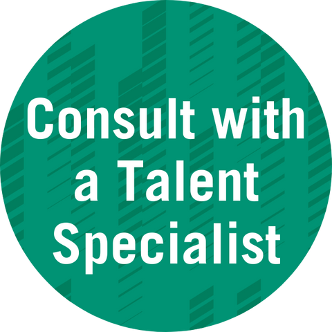 Consult with a Talent Specialist