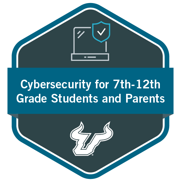 Cybersecurity for 7th-12th Grade Students and Parents