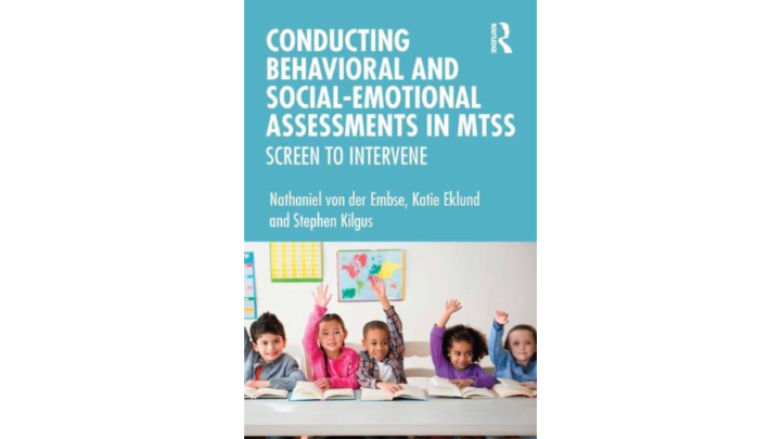 conducting behavioral and social-emotional assessments in MTSS screen to intervene