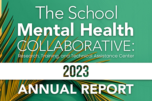 School Mental Health Collaborative Annual Report 2023