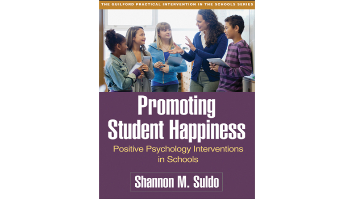Promoting Student Happiness Positive Psychology Interventions in Schools