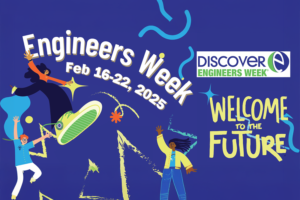 A graphic featuring Engineer's Week (or EWeek)  with USF Engineering& NSPE This Week - 02/16/25 to 02/22/25