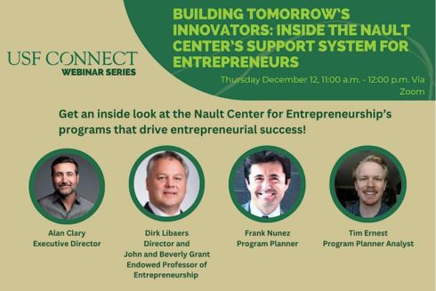 USF CONNECT Webinar - Building Tomorrow’s Innovators: Inside the Nault Center’s Support System Graphic