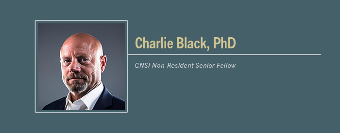 Charlie Black, PhD headshot with Text “GNSI Senior Non-Resident Fellow”