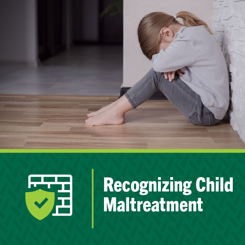 Recognizing Child Maltreatment