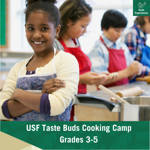 USF Taste Buds Cooking Camp with text "USF Taste Buds Cooking Camp Grades 3-5"