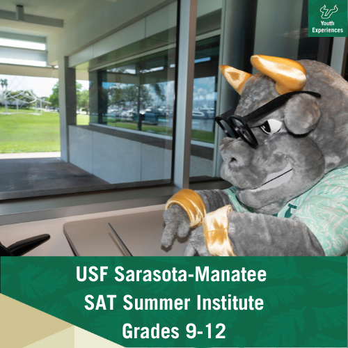 USF SAT Summer Institute with text stating "USF Sarasota-Manatee SAT Summer Institute Grades 9-12"