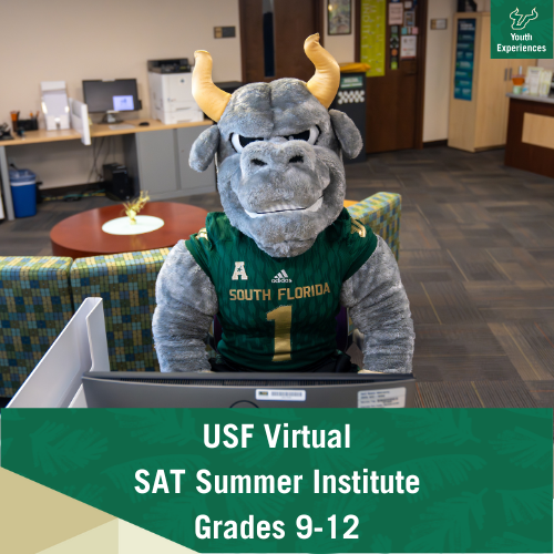 USF SAT Summer Institute with text stating "USF Virtual SAT Summer Institute Grades 9-12"