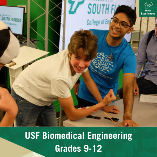 Campers at Biomedical Engineering with text stating "USF Biomedical Engineering Grades 9-12"