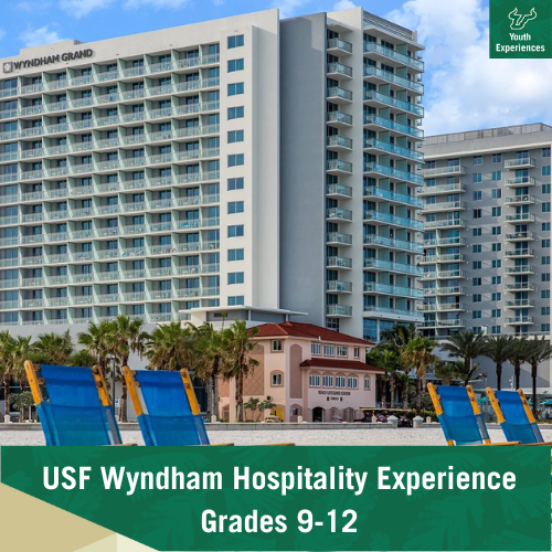 USF Wyndham Hospitality Experience with text stating "USF Hospitality Experience Grades 9-12"