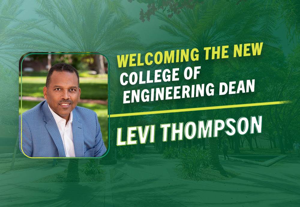 Graphic says "welcoming the new college of engineering dean, Levi Thompson"