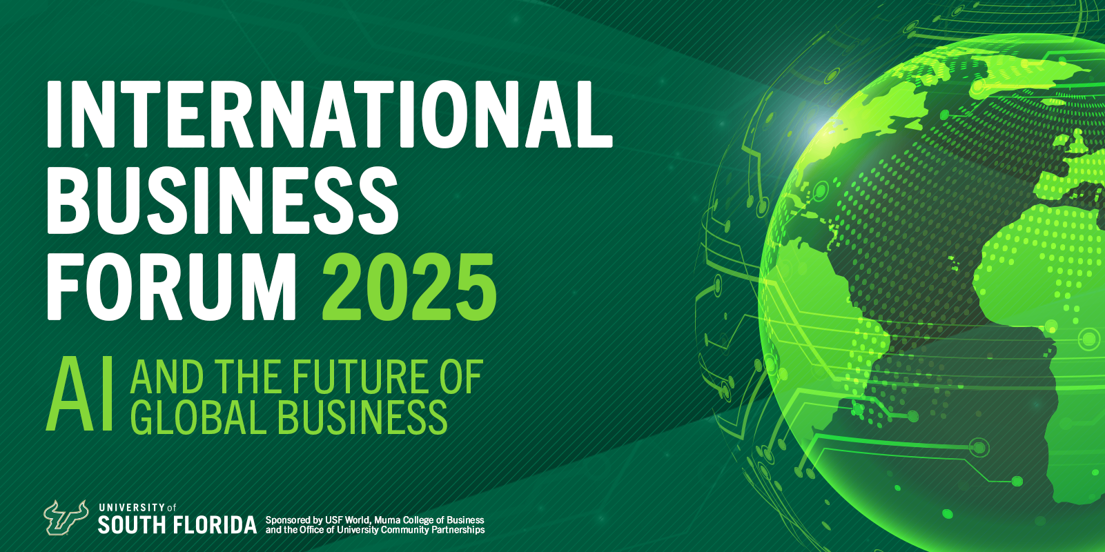 Green graphic reading International Business Forum 2025