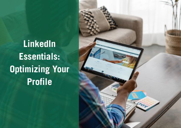 LinkedIn essentials graphic featuring person sitting at laptop