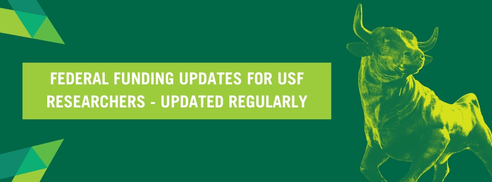 Federal funding updates for USF researchers