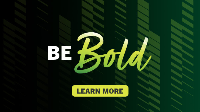 Be Bold