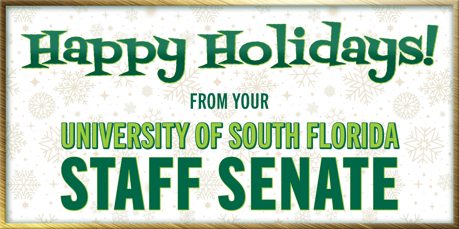 Holiday Greetings from Your USF Staff Senate