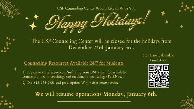 Usf Counseling Center is closed for Holiday Break 