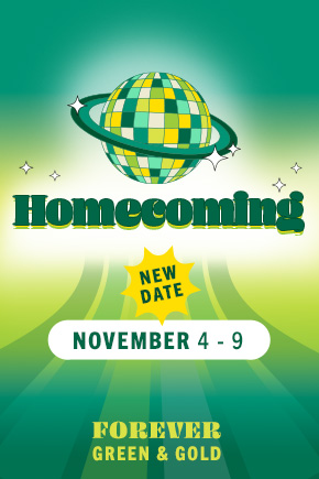 Save the Date: Homecoming November 4-9, 2024