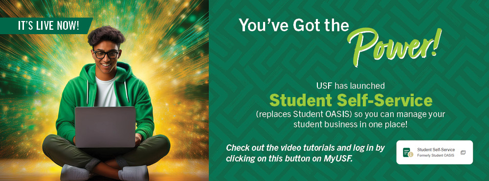 It's Live Now! USF has launched Student Self-Service (to replace Student OASIS). With image of a black female college student on her laptop with a powerful glow around her.