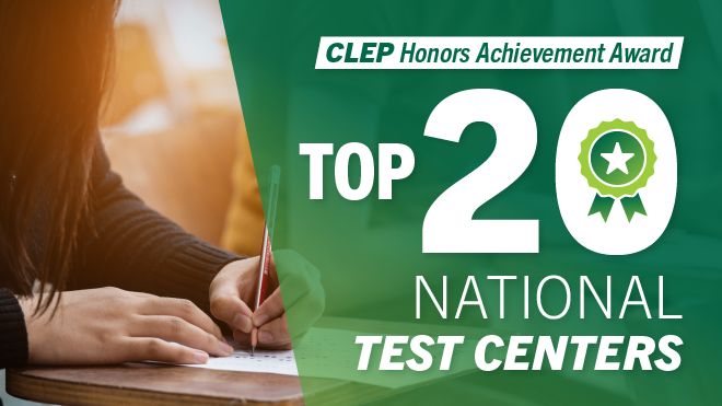 an infographic stating clep honors achievement award top 20 for national test centers