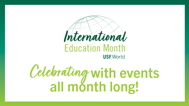 white image with green and lime gradient border. The International Education Month USF World logo appears above text "Celebrating with events all month long!"